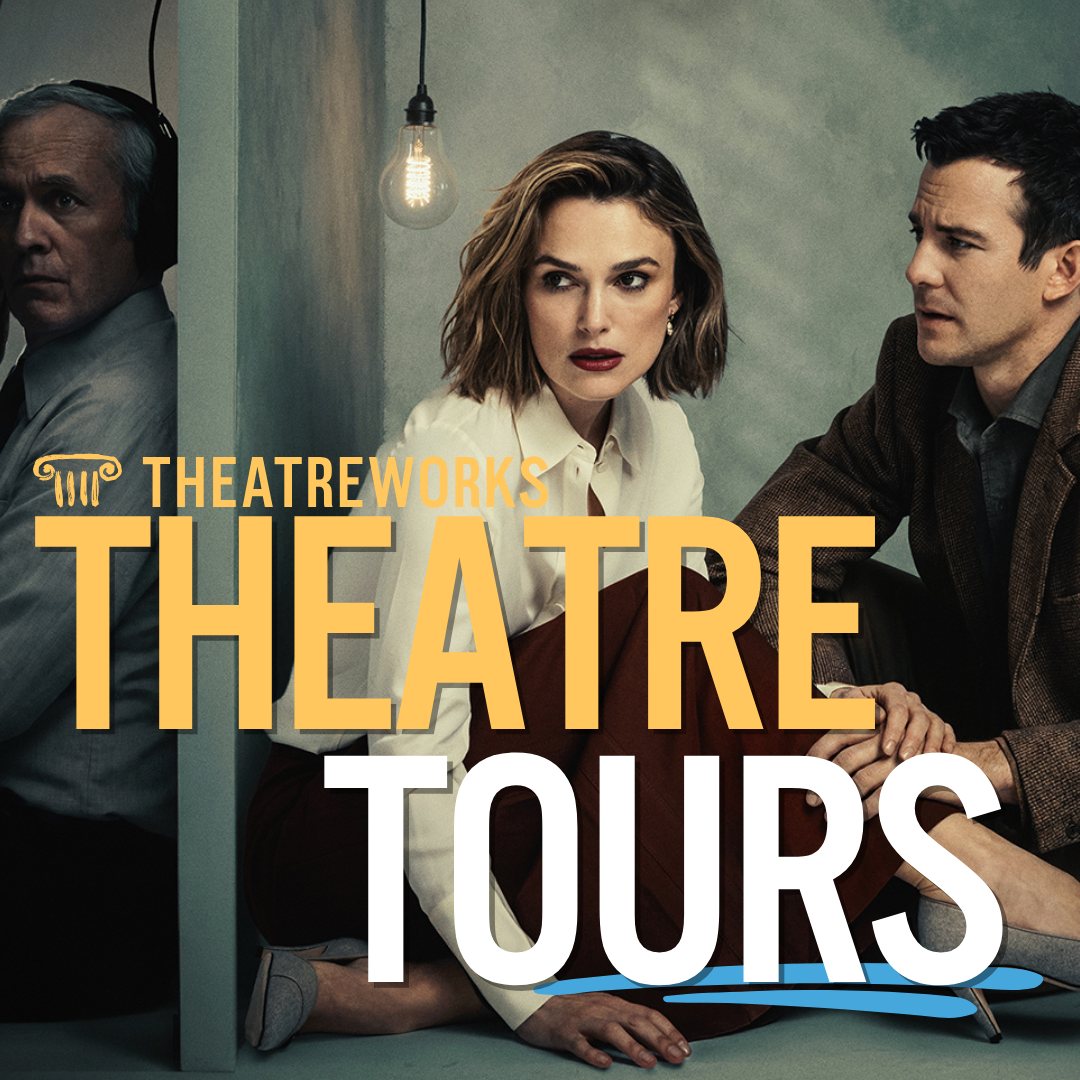 Theatreworks Theatre Tours Learn More