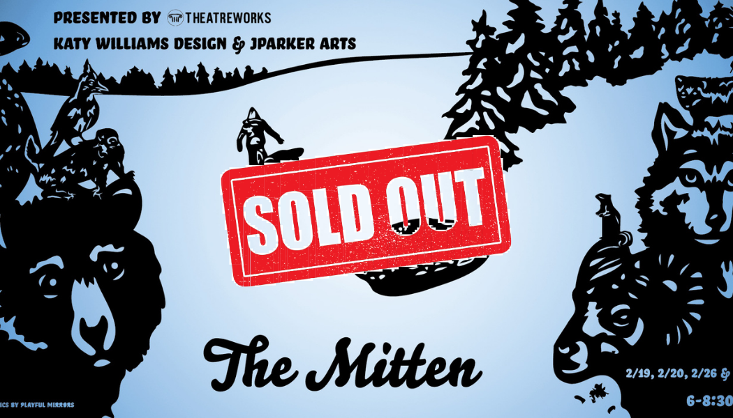 The Mitten Sold out