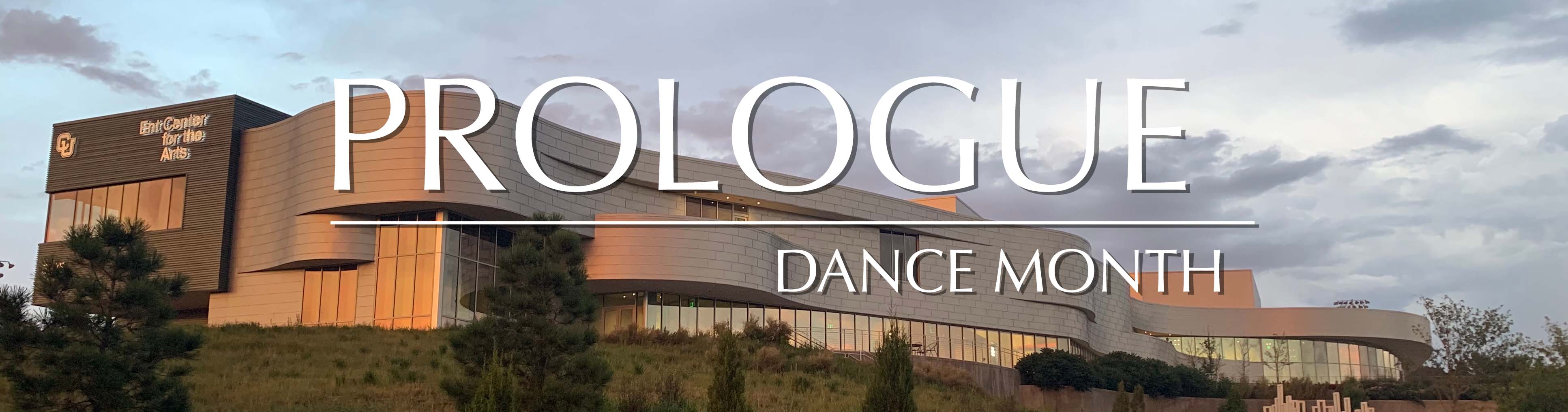 a photo with text that says prologue dance month